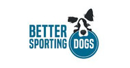 Better Sporting Dogs